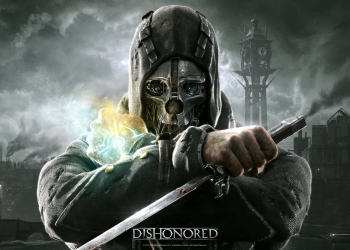Dishonored ganhará versão de jogo do ano em outubro