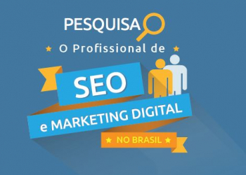 Pesquisa analisa profissionais de seo e marketing digital no brasil