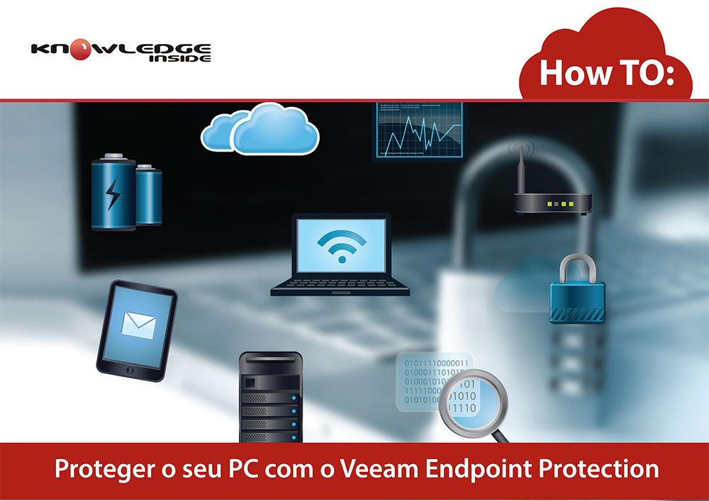 How To: Proteger o seu PC com o Veeam Endpoint Protection