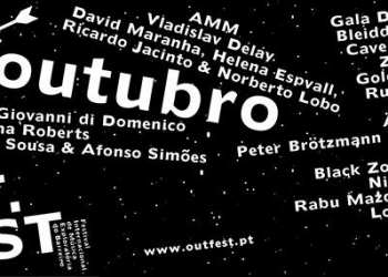 Out. Fest 2015 – novas sensações e viagens sonoras