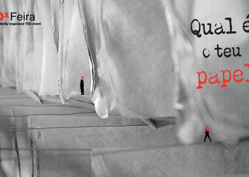 Tedxfeira 2016 questiona o nosso papel na sociedade