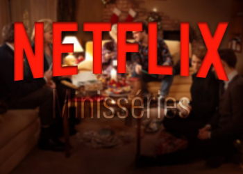 Netflix minisséries natal
