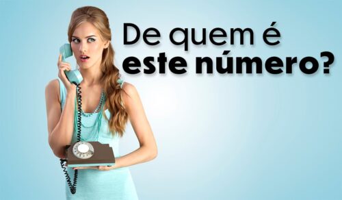 De quem é este número de telefone? Vê como descobrir!