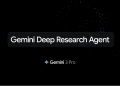 Google lança agente "gemini deep research"