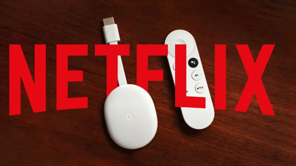 Netflix Google Chromecast