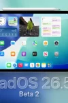 iPadOS 26.5 beta 2 TecheNet Ipados 26. 5 beta 2